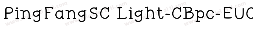 PingFangSC Light-CBpc-EUC-H字体转换